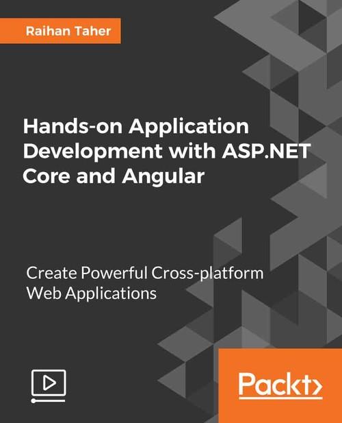 Oreilly - Hands-on Application Development with ASP.NET Core and Angular - 9781788290449