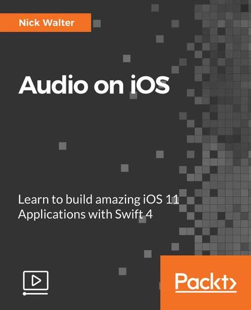 Oreilly - Audio on iOS - 9781788294140