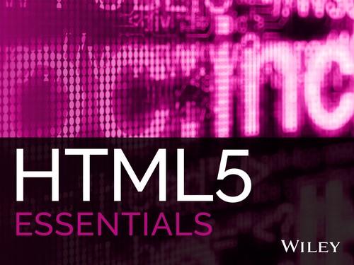 Oreilly - HTML5 Essentials - 9781118942376