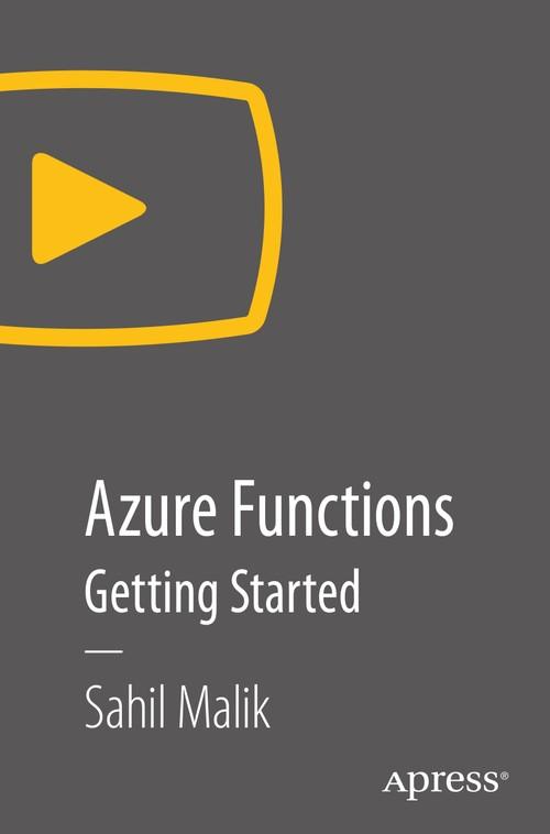 Oreilly - Azure Functions: Getting Started - 9781484241042