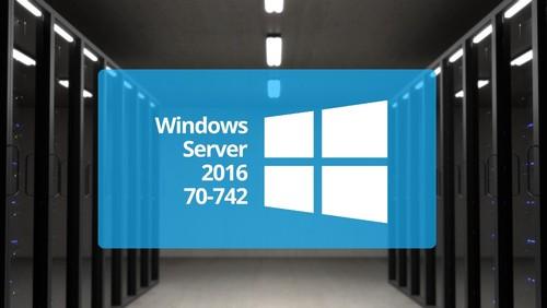 Oreilly - Microsoft 70-742: Identity in Windows Server 2016 - 300000006A0100