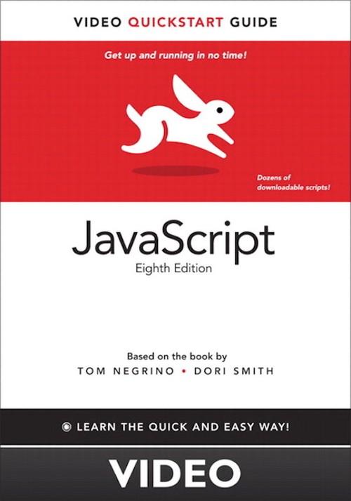 Oreilly - JavaScript: Video QuickStart Guide - 9780132735520