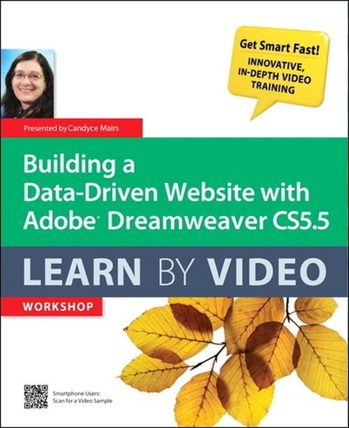 Oreilly - Building a Data-Driven Website with Adobe Dreamweaver CS5.5: Learn By Video - 9780132808873