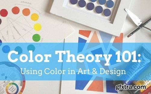 Color Theory 101: Using Color in Art & Design