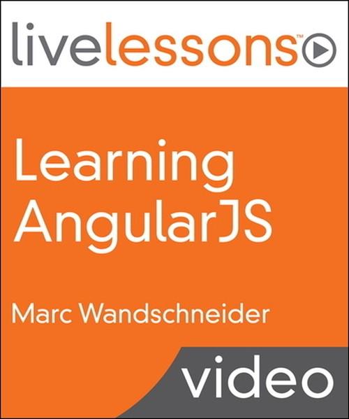 Oreilly - Learning AngularJS - 9780133852653