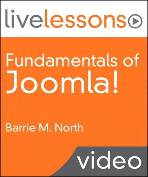 Oreilly - Fundamentals of Joomla! (Video Training) - 9780137031979