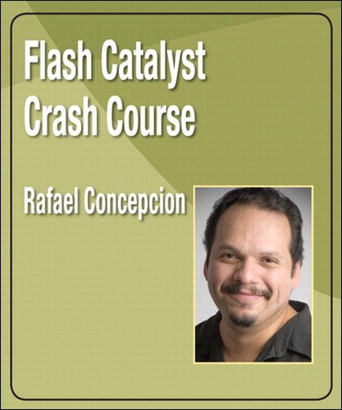 Oreilly - Flash Catalyst Crash Course - 9780132480512