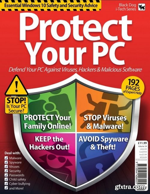 Essential Windows 10 Safety And Security: Protect Your PC - VOL 34, 2019