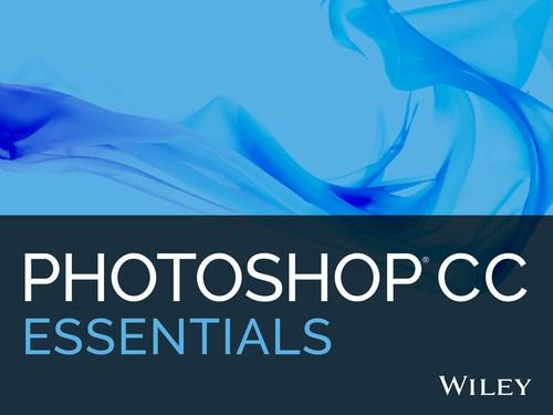 Oreilly - Photoshop CC Essentials - 9781118943151