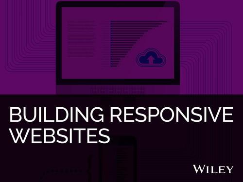 Oreilly - Building Responsive Websites - 9781118995075