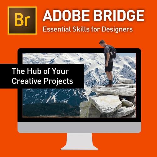 Oreilly - Mastering Adobe Bridge CC - 10000TBRCCSA0