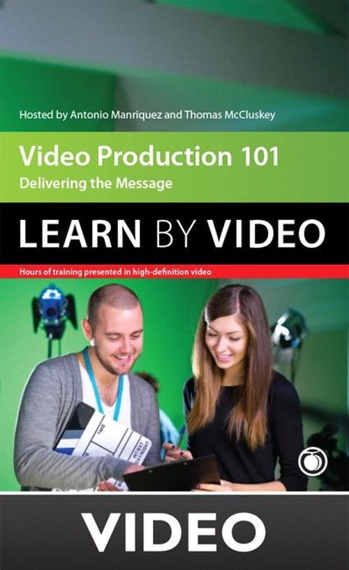 Oreilly - Video Production: Learn by Video - 9780133829082