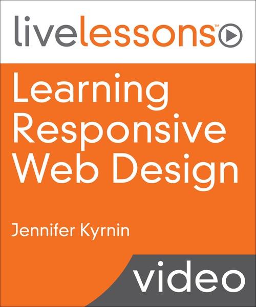 Oreilly - Learning Responsive Web Design - 9780134193724