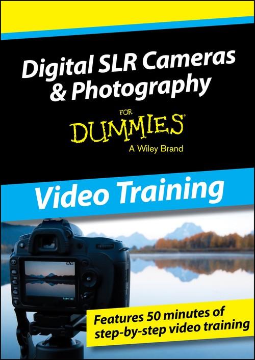 Oreilly - DSLR Cameras & Photography For Dummies Videos - 9781118161692