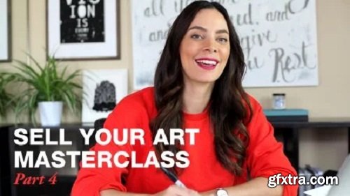 Sell Your Art Masterclass Part 4