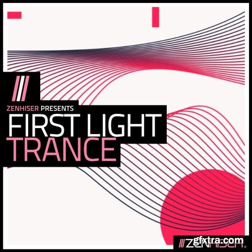 Zenhiser First Light Trance WAV MIDI-DECiBEL