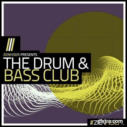 Zenhiser The Drum and Bass Club WAV MIDI-DECiBEL