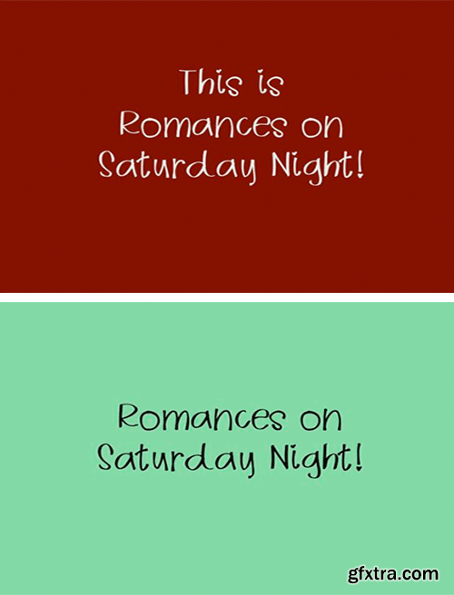 Romances on Saturday Night Font