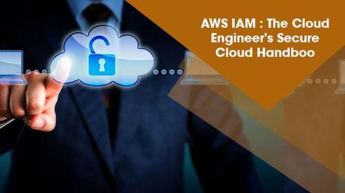 Oreilly - AWS IAM: The Cloud Engineer's Secure Cloud Handbook - 100000006A0754