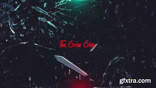 Videohive The Grim Glass Trailer 25232376