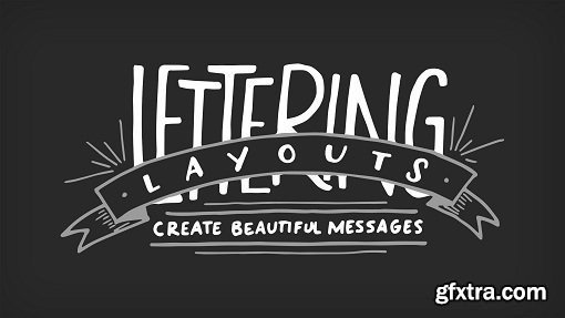 Lettering Layouts: Create Beautiful Messages