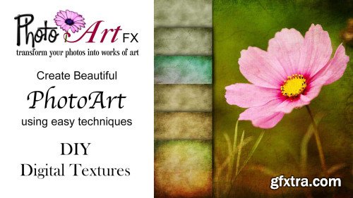 PhotoArtFX using Photoshop: DIY Textures