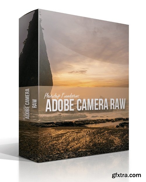 Blake Rudis - PS Foundations – Adobe Camera Raw