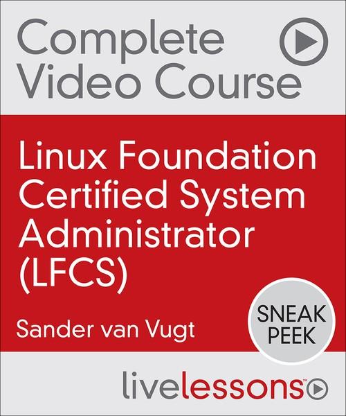 Oreilly - Linux Foundation Certified System Administrator (LFCS) - 9780135473382