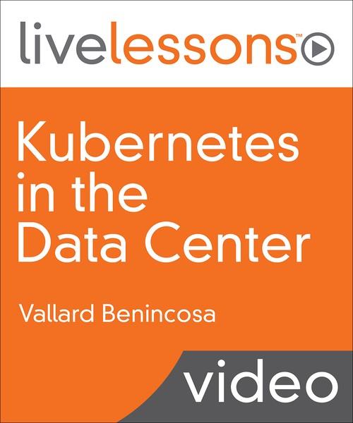 Oreilly - Kubernetes in the Data Center - 9780135646441