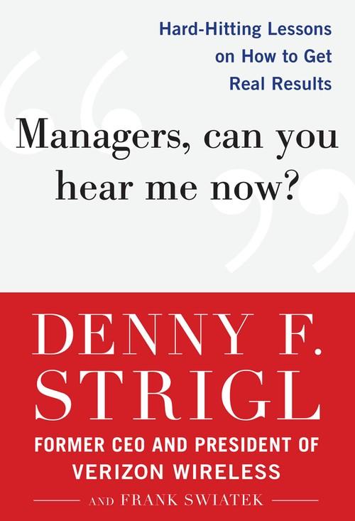 Oreilly - Managers, Can You Hear Me Now?: Hard-Hitting Lessons on How to Get Real Results (Audio Book) - 9780071810616