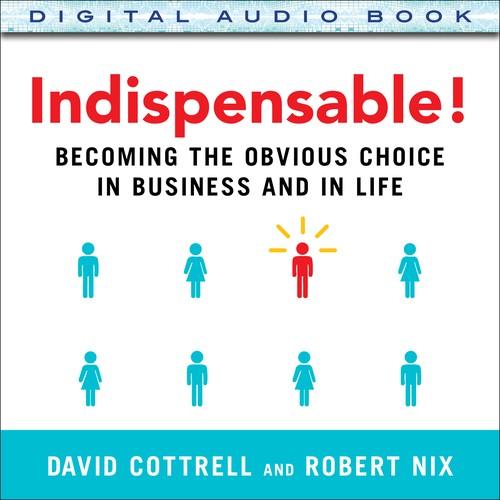 Oreilly - Indispensable! Becoming the Obvious Choice in Business and in Life (Audio Book) - 9780071835411