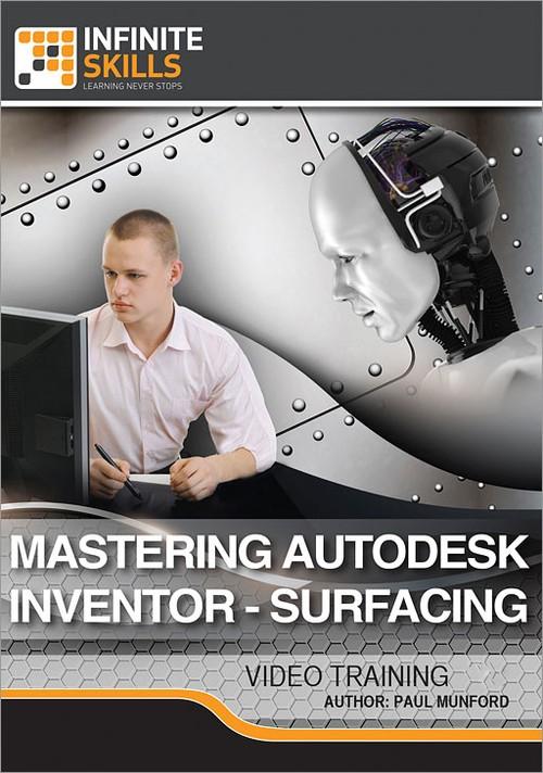 Oreilly - Mastering Autodesk Inventor - Surfacing - 9781771372398