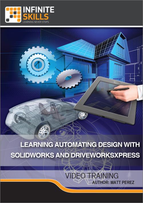 Oreilly - Learning Automating Design With SolidWorks and DriveWorksXpress - 9781771372886