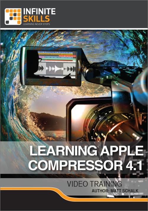 Oreilly - Learning Apple Compressor 4.1 - 9781771373098