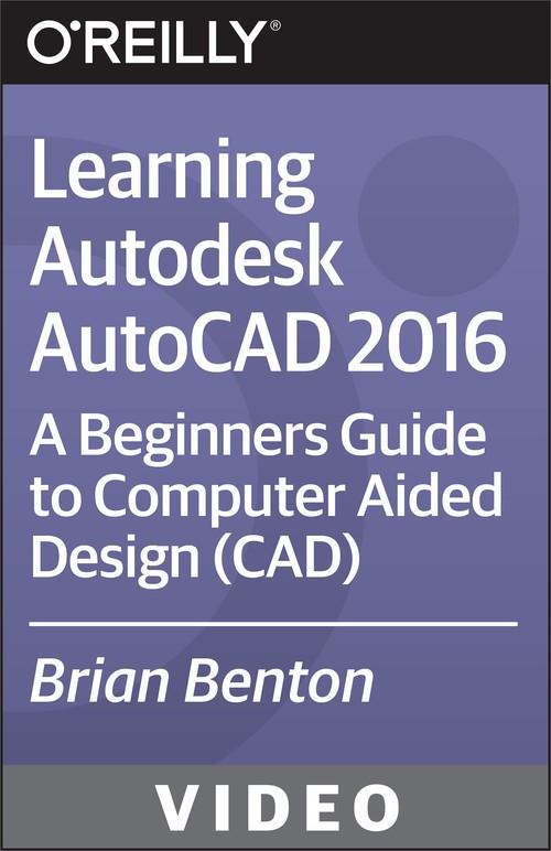 Oreilly - Learning Autodesk AutoCAD 2016 - 9781771373708