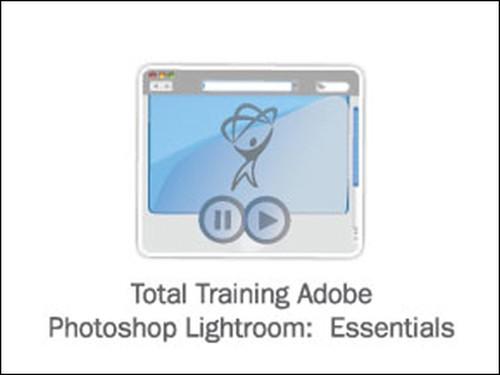 Oreilly - Total Training for Adobe Photoshop Lightroom: Essentials - 00320090046SI