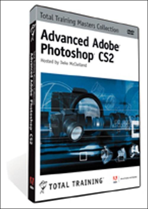 Oreilly - Total Training for Advanced Adobe Photoshop CS2 - 00320090050SI