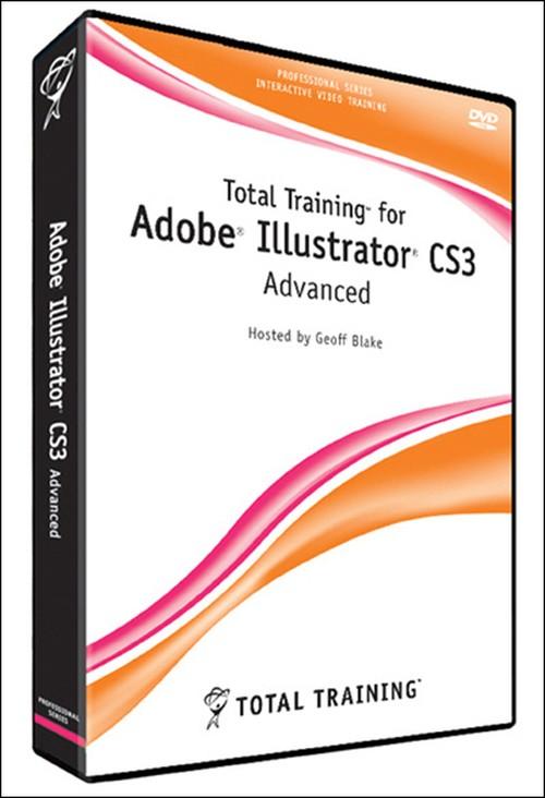 Oreilly - Total Training for Adobe Illustrator CS3: Advanced - 0827911283090