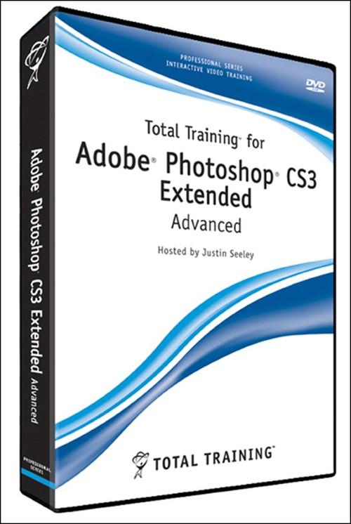 Oreilly - Total Training for Adobe Photoshop CS3: Advanced - 0827911293099