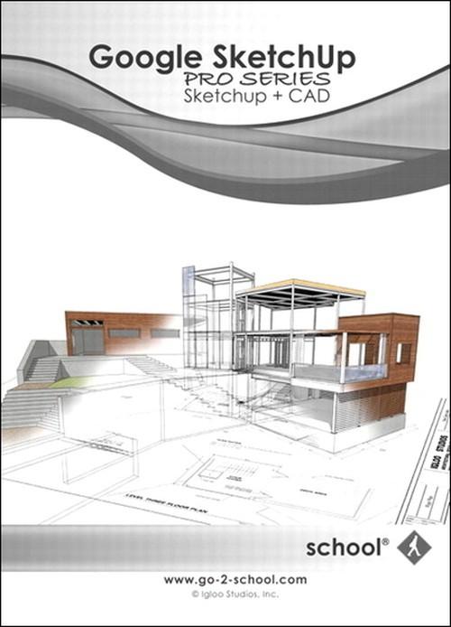 Oreilly - Google SketchUp Pro Series: SketchUp + CAD, Streaming Video - 9780132168106