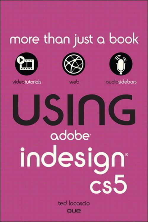 Oreilly - Using Adobe InDesign CS5 - 9780132377928