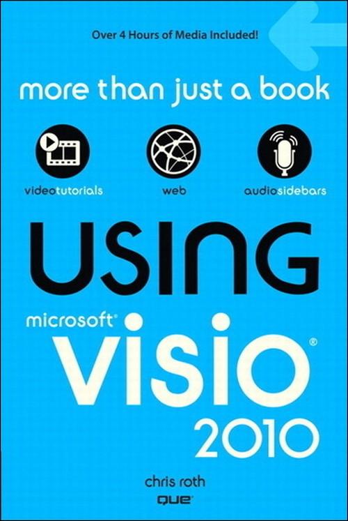 Oreilly - USING Microsoft Visio 2010 - 9780132378192