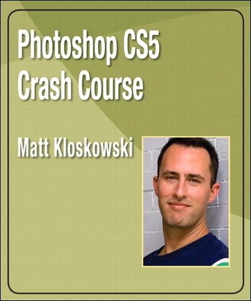 Oreilly - Photoshop CS5 Crash Course - 9780132480444