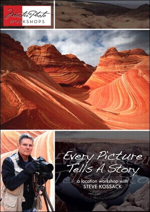 Oreilly - Every Picture Tells A Story: A Location Workshop with Steve Kossack - 9780132602853