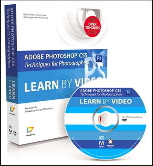 Oreilly - Photography Techniques with Adobe Photoshop CS5: Learn by Video - 9780132616461