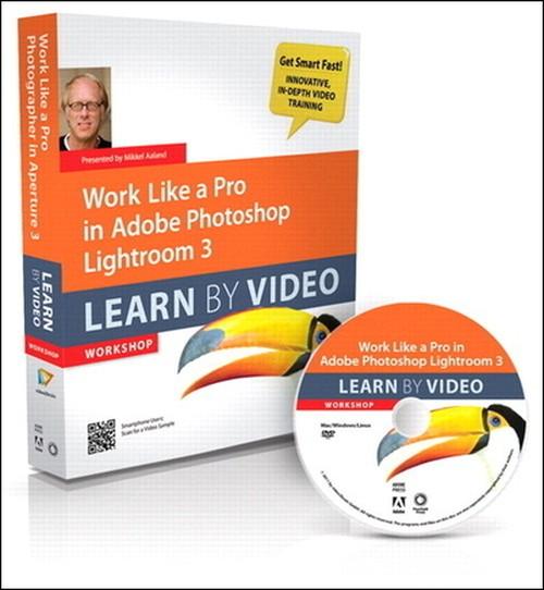 Oreilly - Work Like a Pro in Adobe Photoshop Lightroom: Learn by Video - 9780132868976