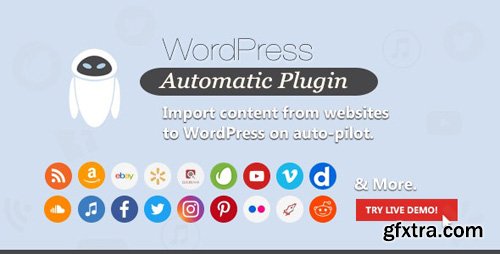 CodeCanyon - WordPress Automatic Plugin v3.46.7 - 1904470 - NULLED