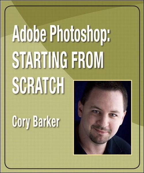 Oreilly - Adobe Photoshop: Starting from Scratch - 9780321562449