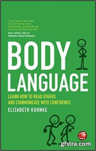 Body Language: Learn how to read others and communicate with confidence (True PDF)