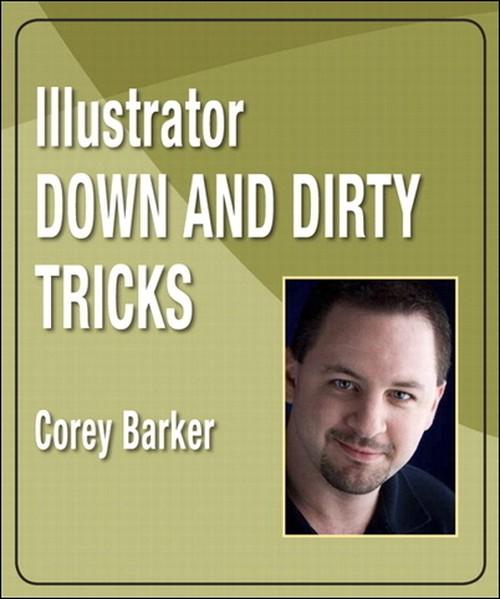 Oreilly - Illustrator Down and Dirty Tricks - 9780321562517